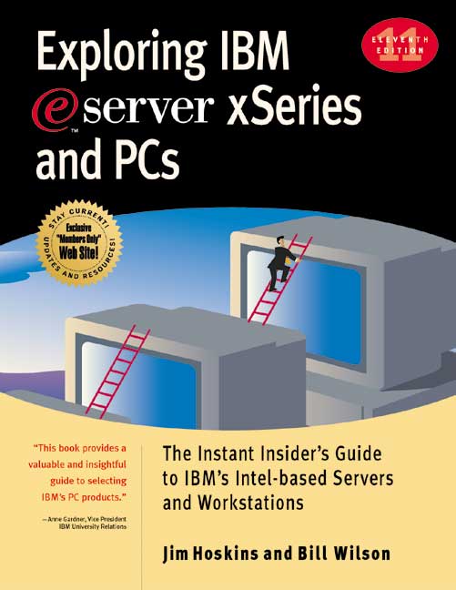 Exploring IBM eserver xSeries and PCs